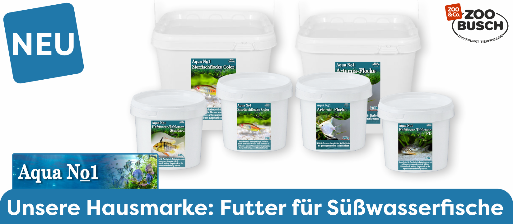 Neu: Fischfutter für Süßwasserfische von unserer Hausmarke Aqua No.1. Es sind 4 Sorten Fischfutter in weißen Dosen abgebildet.